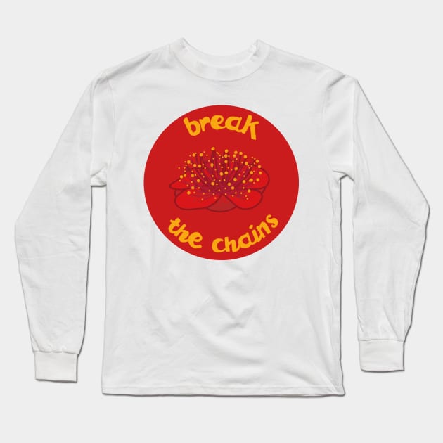 break the chains Long Sleeve T-Shirt by am2c